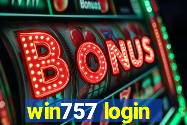 win757 login